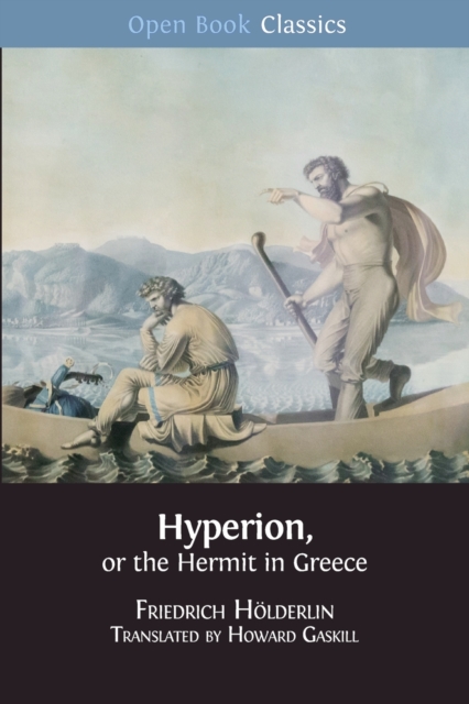 Hyperion, or the Hermit in Greece, Paperback / softback Book