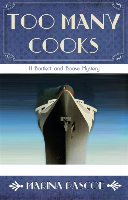 Too Many Cooks : The Bartlett and Boase Mysteries, Paperback / softback Book