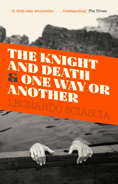 The Knight And Death : And One Way Or Another, EPUB eBook