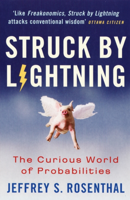 Struck By Lightning : The Curious World Of Probabilities, EPUB eBook