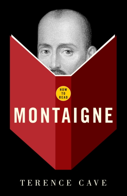 How To Read Montaigne, EPUB eBook