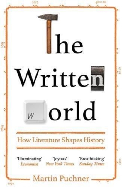 The Written World : How Literature Shapes History, Paperback / softback Book