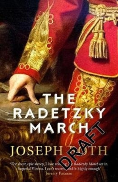 The Radetzky March, Paperback / softback Book