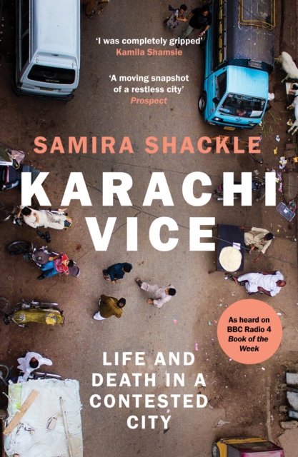 Karachi Vice : Life and Death in a Contested City, EPUB eBook