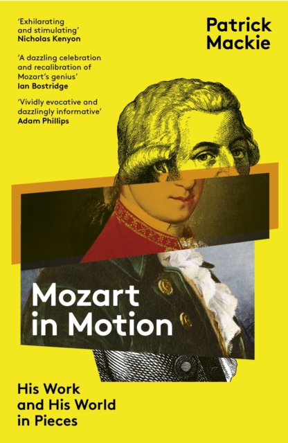 Mozart In Motion : His Work and His World in Pieces, EPUB eBook