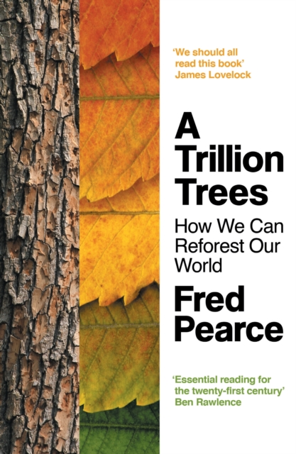 A Trillion Trees : How We Can Reforest Our World, EPUB eBook