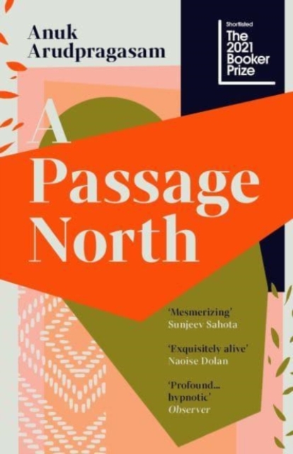 A Passage North, Paperback / softback Book