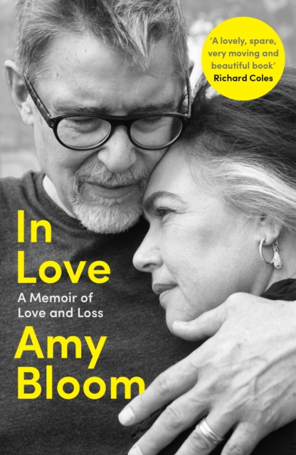 In Love; A Memoir of Love and Loss : A Memoir of Love and Loss, EPUB eBook