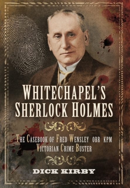 Whitechapel's Sherlock Holmes, Hardback Book