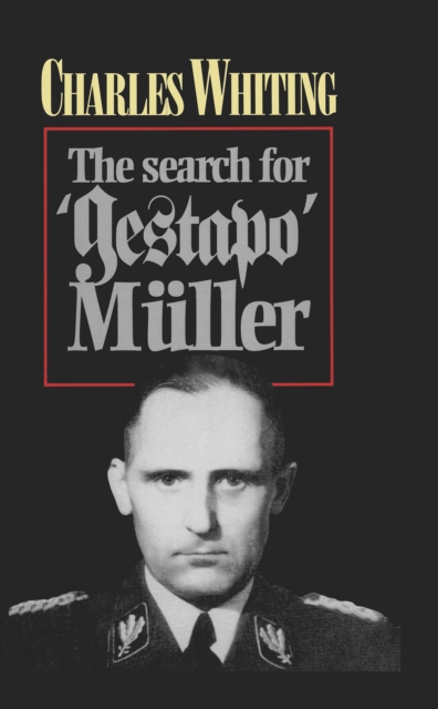 The Search for Gestapo Muller, PDF eBook