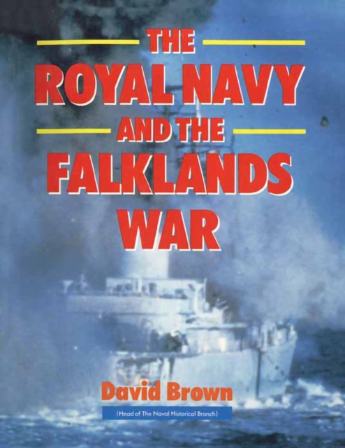The Royal Navy and The Falklands War, PDF eBook