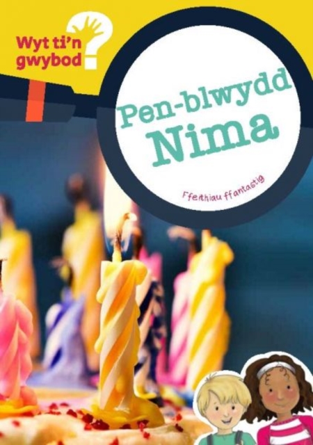 Cyfres Wyt Ti'n Gwybod?: Pen-Blwydd Nima, Paperback / softback Book