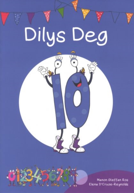 Cyfres Cymeriadau Difyr: Stryd y Rhifau - Dilys Deg, Paperback / softback Book