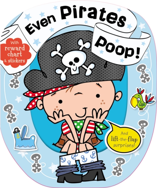 Even Pirates Poop, Board book Book