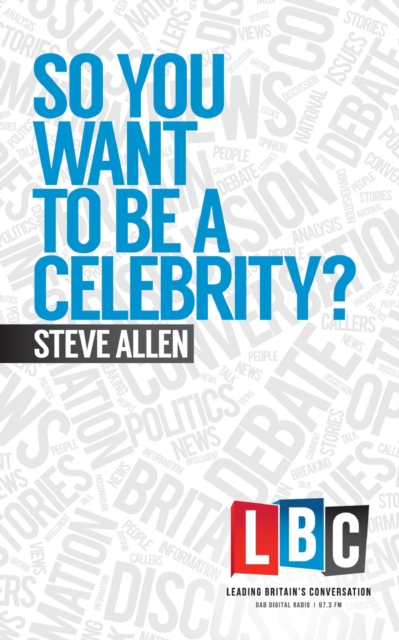 So You Want to be a Celebrity, Hardback Book
