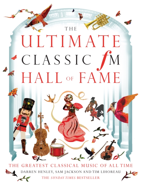 Ultimate Classic FM Hall of Fame, Hardback Book