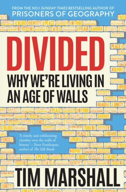 Divided : Why We're Living in an Age of Walls, Hardback Book