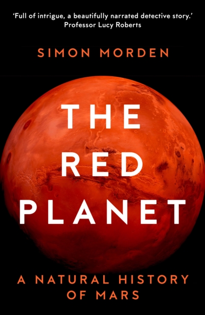 The Red Planet : A Natural History of Mars, EPUB eBook
