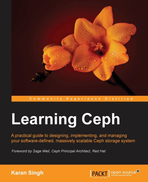 Learning Ceph : Learning Ceph, Paperback / softback Book