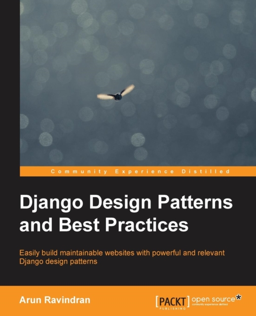Django Design Patterns and Best Practices, Electronic book text Book