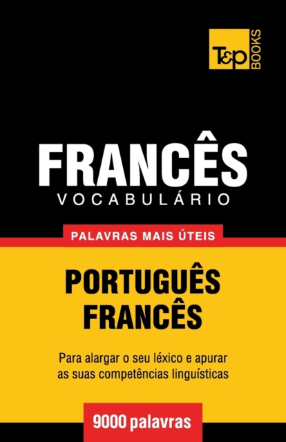 Vocabulario Portugues-Frances - 9000 palavras mais uteis, Paperback / softback Book