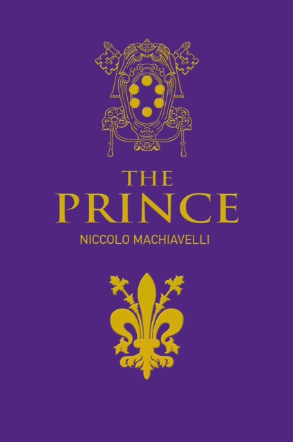 The Prince : Deluxe silkbound edition, Hardback Book