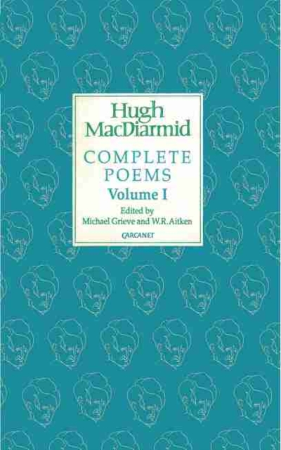 Complete Poems : Volume I, Paperback / softback Book