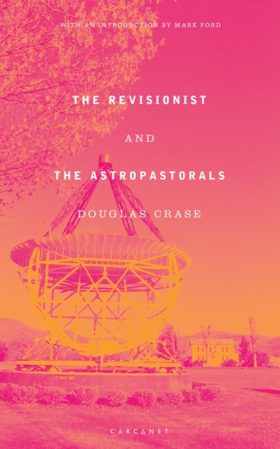 The Revisionist and The Astropastorals, EPUB eBook