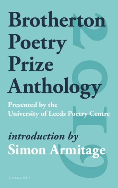 Brotherton Poetry Prize Anthology, Paperback / softback Book