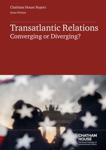Potential for Transatlantic Rifts : Converging or Diverging, Paperback / softback Book