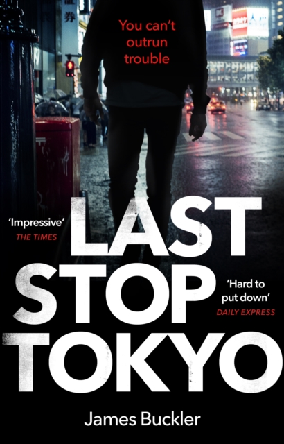 Last Stop Tokyo, Paperback / softback Book