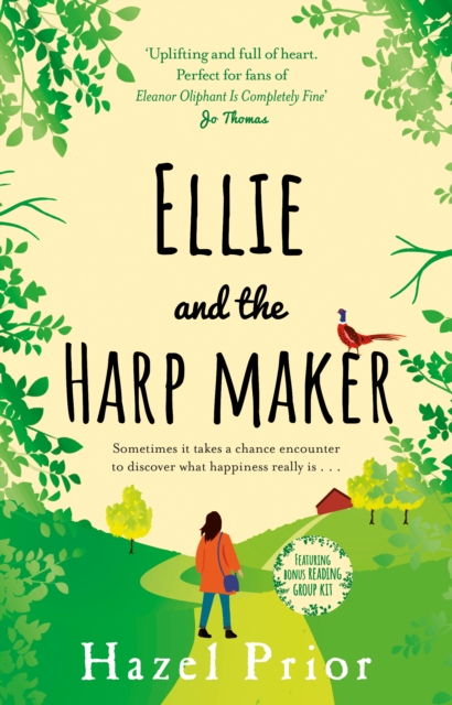 Ellie and the Harpmaker : The uplifting feel-good read from the no. 1 Richard & Judy bestselling author, Paperback / softback Book