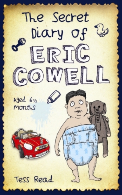 Secret Diary of Eric Cowell, Paperback / softback Book