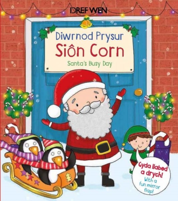 Diwrnod Prysur Sion Corn / Santa's Busy Day, Hardback Book