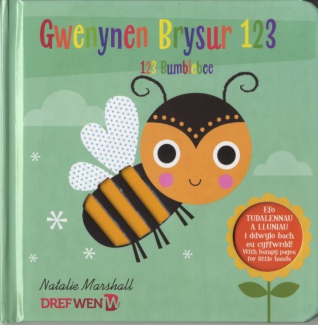 Gwenynen Brysur 123 / 123 Bumblebee, Hardback Book