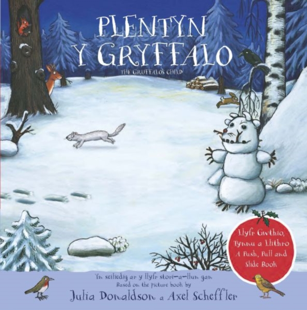 Plentyn y Gryffalo - Llyfr Gwthio, Tynnu a Llithro / A Push, Pull and Slide Book : The Gruffalo's Child , Pull and Slide Book, Hardback Book