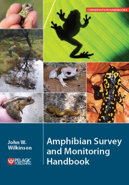 Amphibian Survey and Monitoring Handbook, Hardback Book
