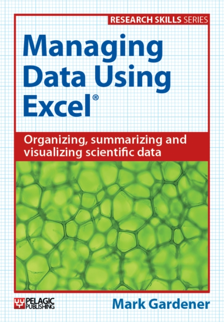Managing Data Using Excel, Hardback Book