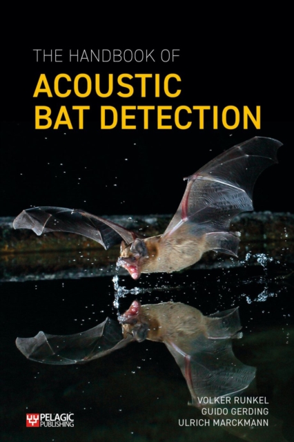 The Handbook of Acoustic Bat Detection, EPUB eBook