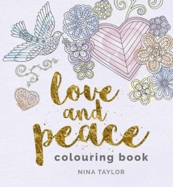 Love and Peace Colouring Book, Paperback / softback Book