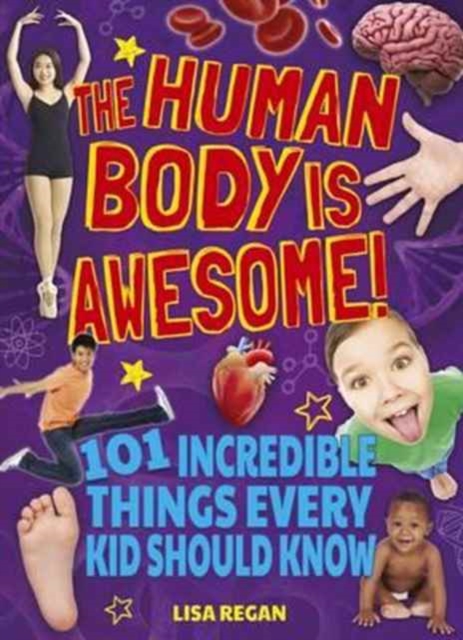 The Human Body is Awesome, Paperback / softback Book