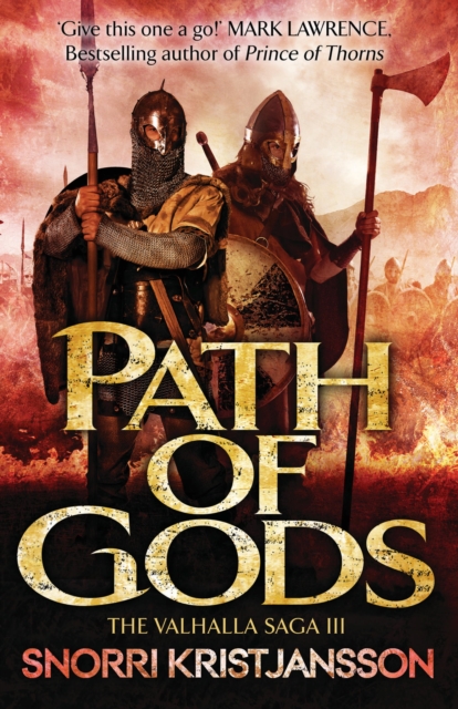Path of Gods : The Valhalla Saga Book III, EPUB eBook