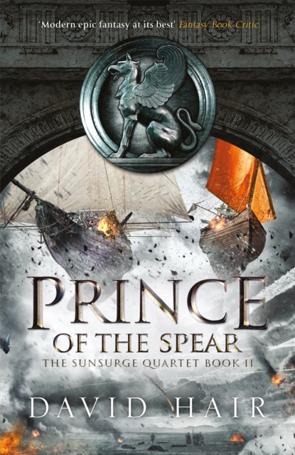 Prince of the Spear : The Sunsurge Quartet Book 2, Hardback Book