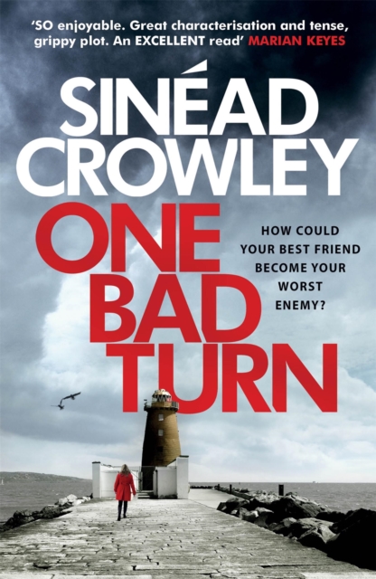 One Bad Turn : DS Claire Boyle 3: a gripping thriller with a jaw-dropping twist, Paperback / softback Book