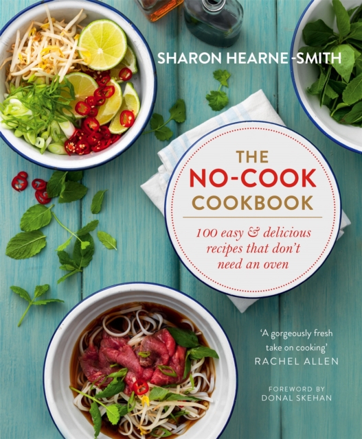 The No-cook Cookbook, Hardback Book