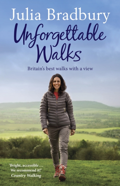 Unforgettable Walks : Best Walks With A View, EPUB eBook