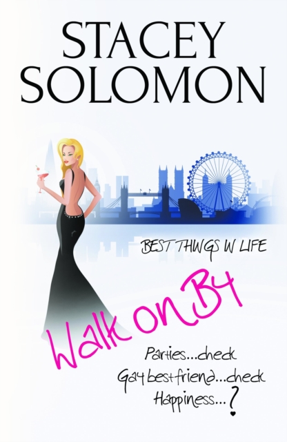 Walk on by : A Celebritease Novel, Paperback / softback Book