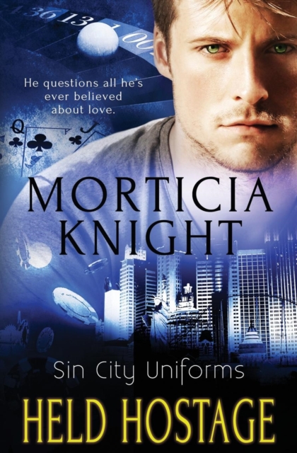 Sin City Uniforms : Held Hostage, Paperback / softback Book