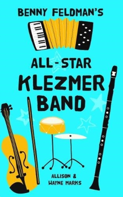Benny Feldman's All Star Klezmer Band, Paperback / softback Book