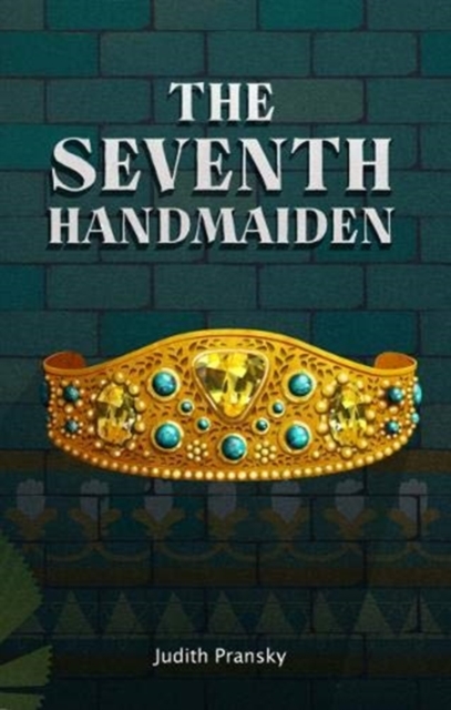 The Seventh Handmaiden, Paperback / softback Book